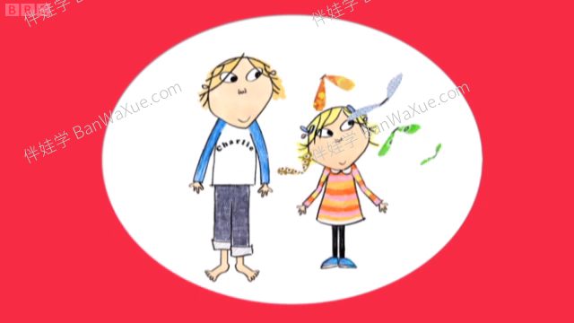 《Charlie and Lola 查理与劳拉 1-3季》BBC第一二三季有趣的兄妹冒险原版英文动画MP4视频 百度云网盘下载