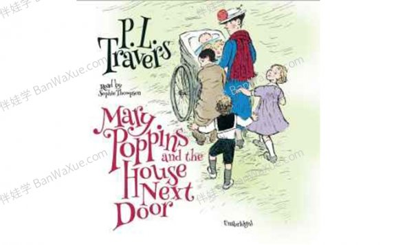 《Mary Poppins》6册英文有声书Audiobook册PDF电子书+MP3音频 百度网盘下载